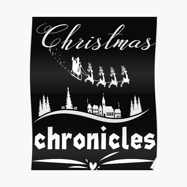 "the christmas chronicles christmas chronicles to The North