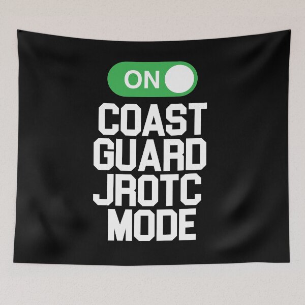 Item preview, Coast Guard JROTC Mode On Junior ROTC Cadets Friends and Family designed and sold by JROTCshop.