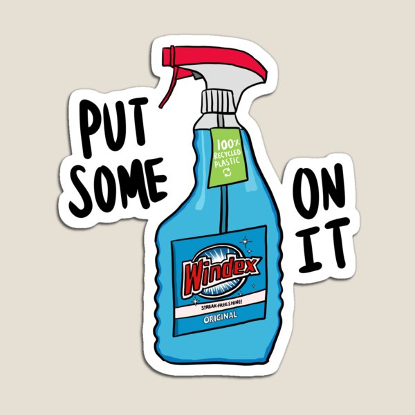 Aperçu de l'œuvre Mettez du Windex dessus! créée et vendue par GoGraphix.