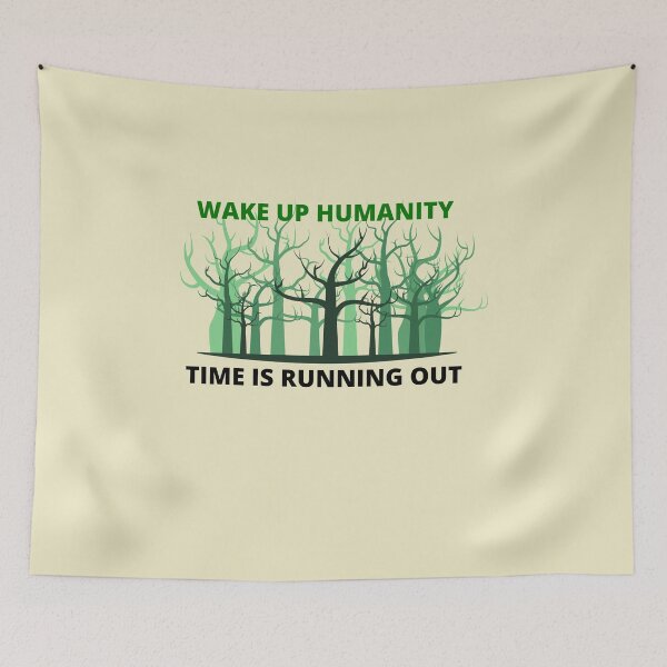 Item preview, Humanity Needs To Step It Up To Save Our Environment designed and sold by walkingrock.