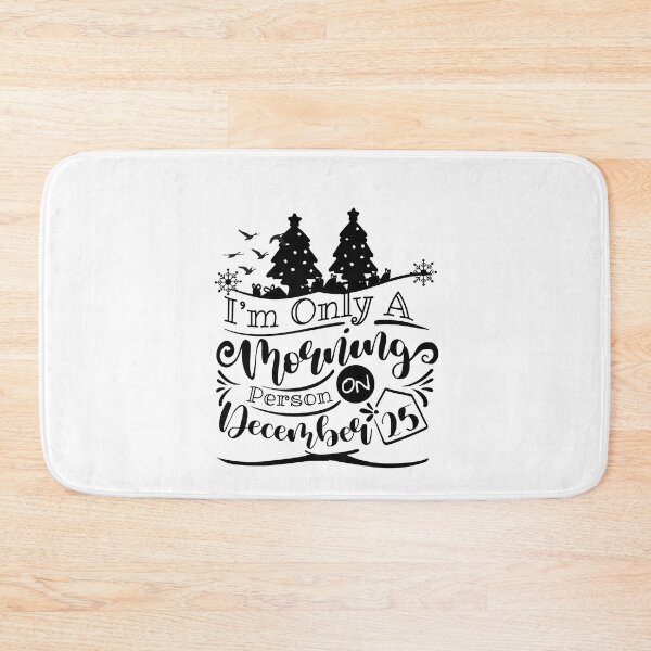 Item preview, I’m Only A Morning Person On December 25 designed and sold by buzz1days.