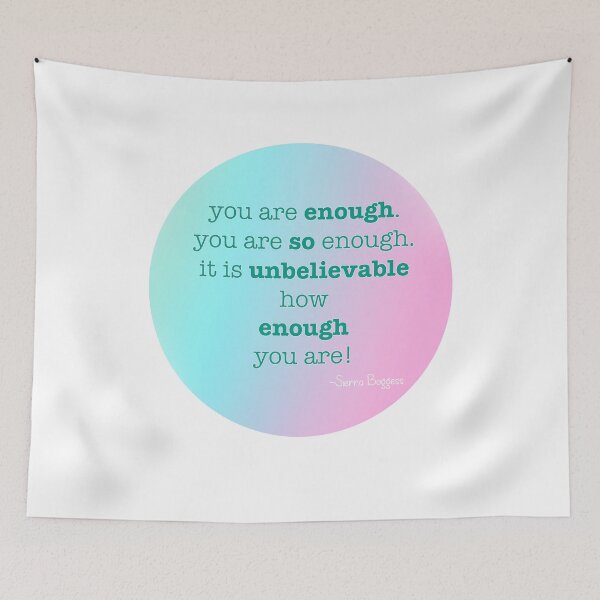 Item preview, You Are Enough designed and sold by diginomdesigns.