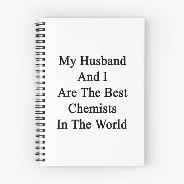 Item preview, My Husband And I Are The Best Chemists In The World  designed and sold by supernova23.