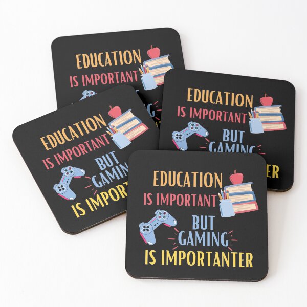 Item preview, Education Is Important But Gaming Is More Importanter designed and sold by Quadghouls.