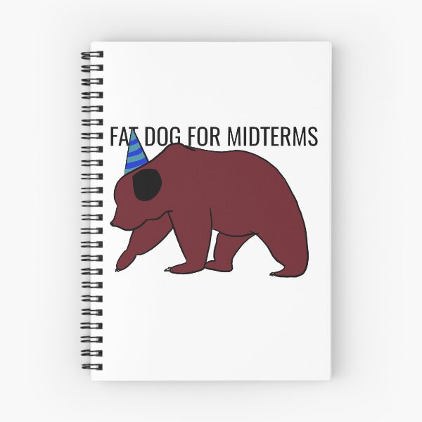 Item preview, Fat dog for Midterms designed and sold by TheTwinBorn.