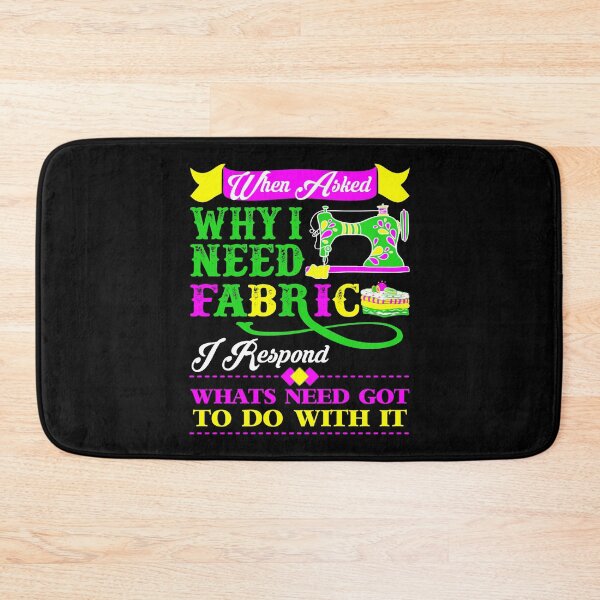 Item preview, When Asked Why Fabric Respond Whats Need Stitching designed and sold by Charles Brian.