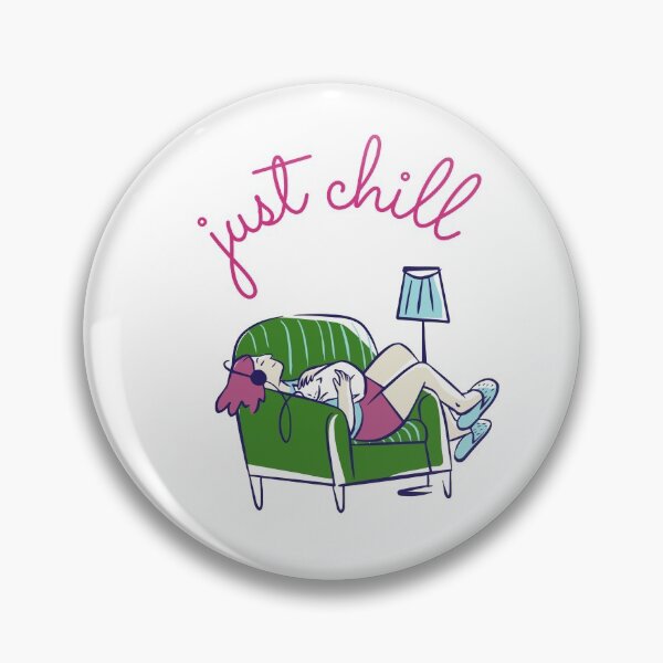 Item preview, Just chill designed and sold by Kennya Karoline Fonseca.