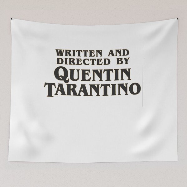 Artikelvorschau, Geschrieben und inszeniert von Quentin Tarantino entworfen und verkauft von A Little Bit of Everything.