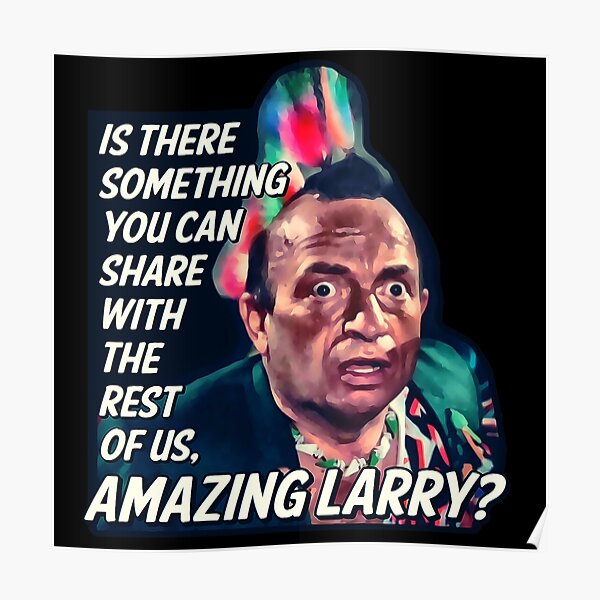 Amazing Larry - Pee Wee’s Big Adventure Poster