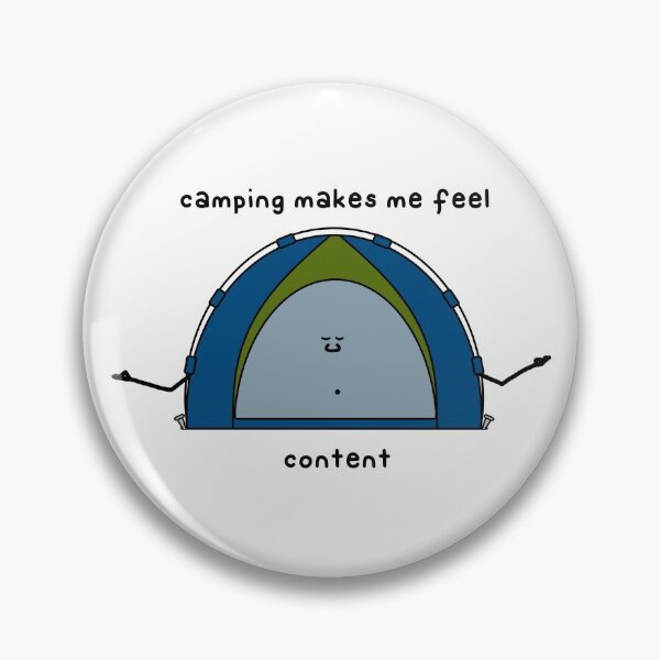 Item preview, camping makes me feel content designed and sold by paintbydumbers.