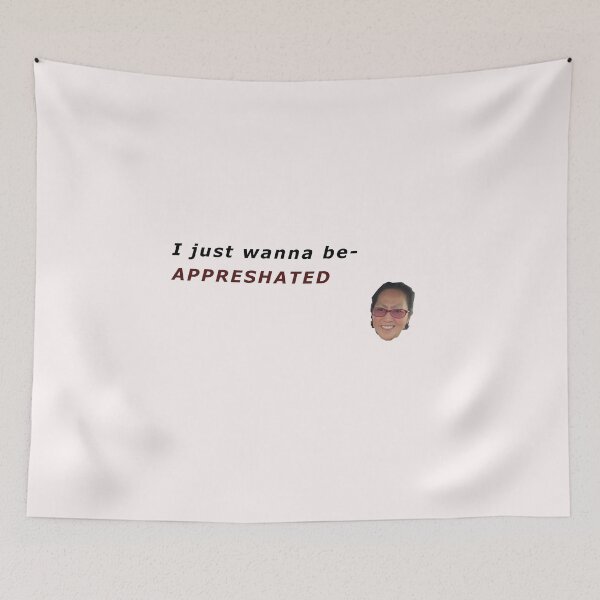 Item preview, I just wanna be appreciated tiktok meme designed and sold by el000.