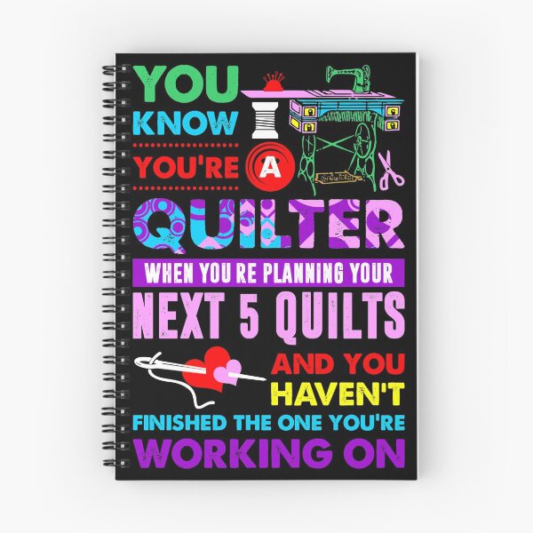Item preview, You Know Youre Quilter Planning For Next 5 Quilts designed and sold by Charles Brian.