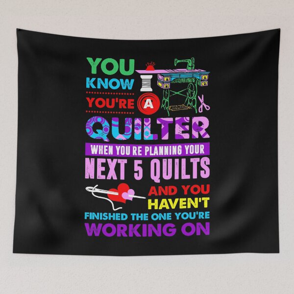 Item preview, You Know Youre Quilter Planning For Next 5 Quilts designed and sold by Charles Brian.