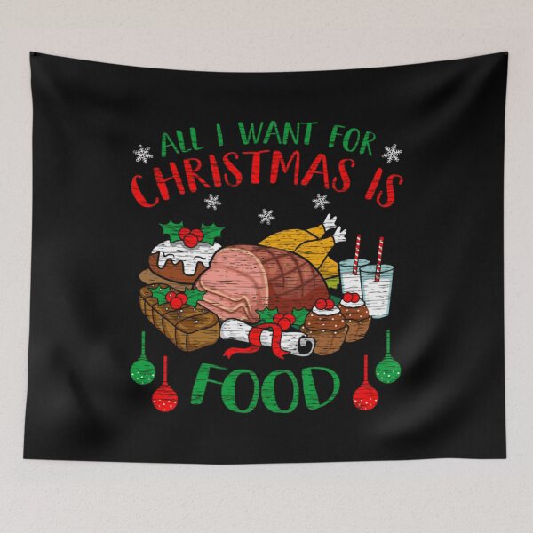 Item preview, All I Want for Christmas is Food designed and sold by DIGITALENT.