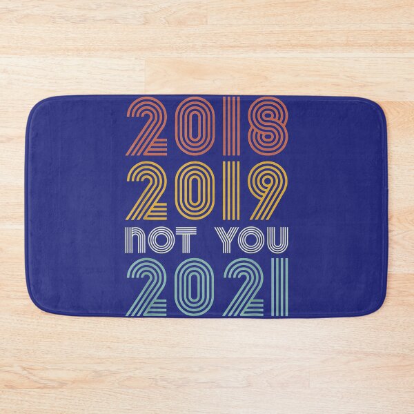 Item preview, 2020 Not You Bad Year Happy New Year 2021 designed and sold by Bienle12.