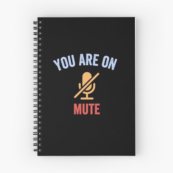 Item preview, You Re On Mute designed and sold by prehokage.