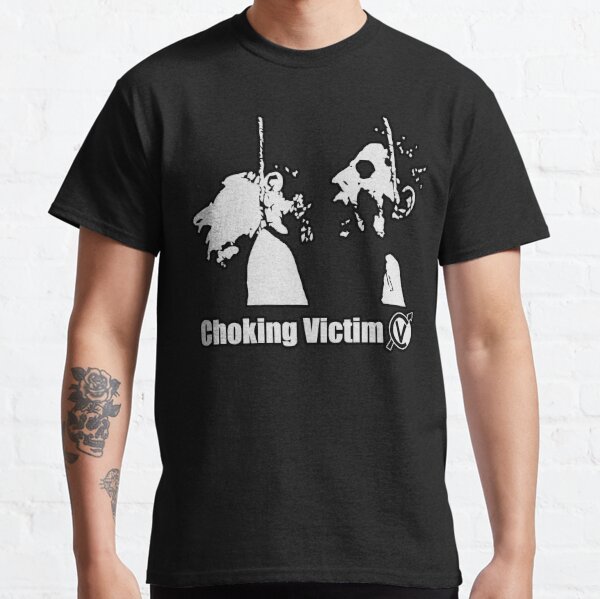 choking victim merch