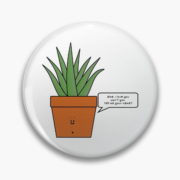 Item preview, aloe i love you won't you tell me your name designed and sold by paintbydumbers.