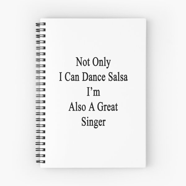 Item preview, Not Only I Can Dance Salsa I'm Also A Great Singer  designed and sold by supernova23.