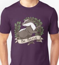 Be Brave Badger Crest Unisex T-Shirt