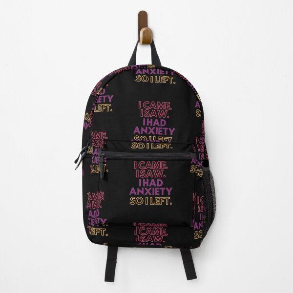 Item preview, I Came. I Saw. I Had Anxiety. So I Left. designed and sold by PetitePeche.