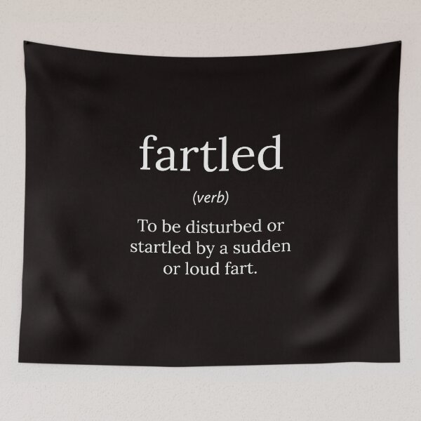 Item preview, Funny Definition: Fartled designed and sold by T-ShirtGuy.