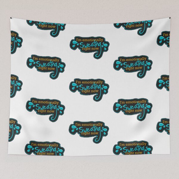 Item preview, "I'm emotionally sweating right now" Anxiety sticker designed and sold by FioreCiliegia.