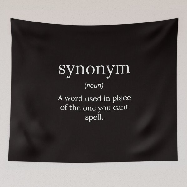 Item preview, Funny Definition: Synonym designed and sold by T-ShirtGuy.