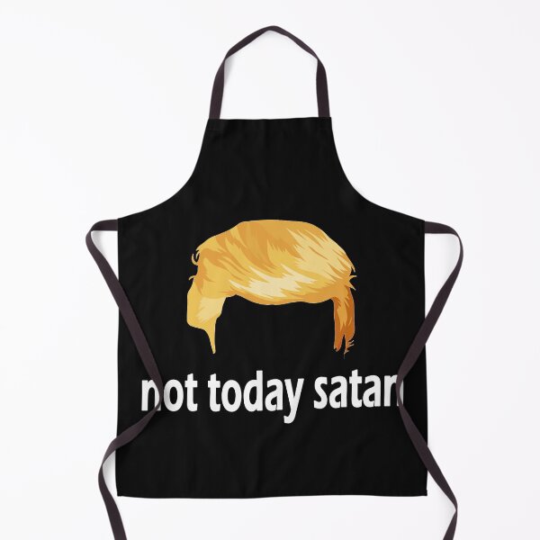 Item preview, Not Today Satan Anti-Trump designed and sold by Original Cheddar.