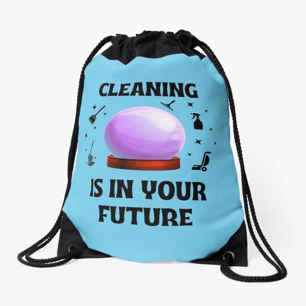 Item preview, Cleaning Is In Your Future Housekeeping Humor designed and sold by SavvyCleaner.