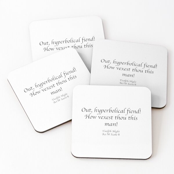 Item preview, Out, hyperbolical fiend! How vexest thou this man! - Shakespearean Insults designed and sold by TextQuips.