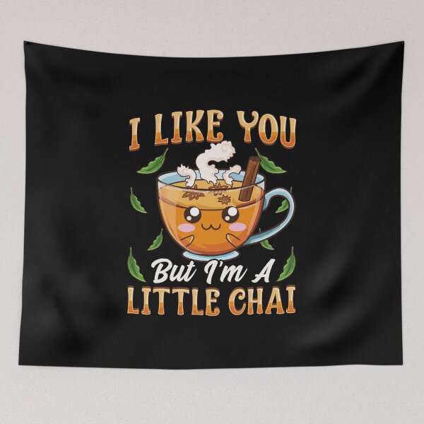 Item preview, Cute & Funny I Like You But I'm A Little Chai Pun designed and sold by perfectpresents.