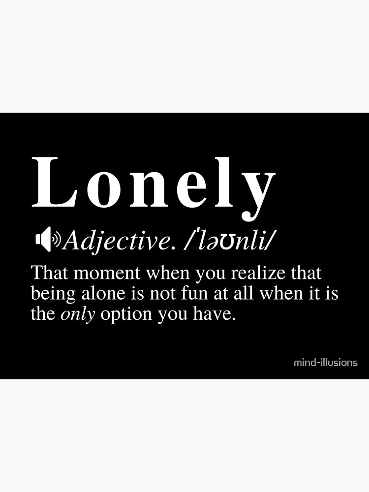 ALONE definition and meaning
