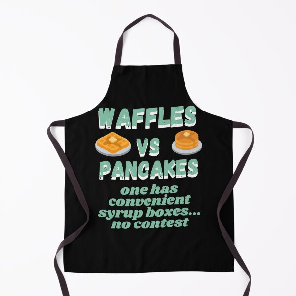 Item preview, Waffles vs Pancakes - one has convenient - Black - Original by Boo-da-c designed and sold by Boo-da-chay.
