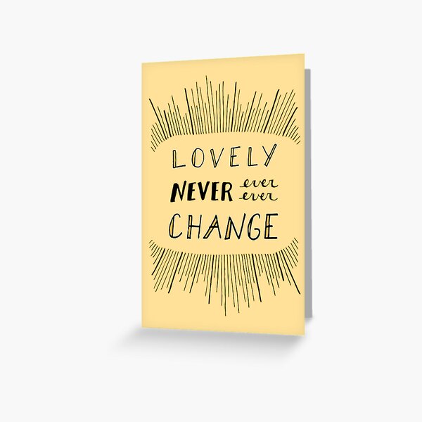 Never Ever Greeting Card