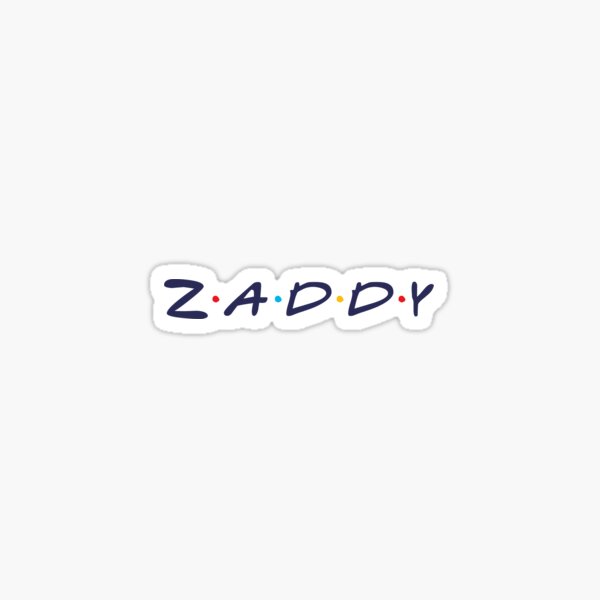 Zaddy Sticker