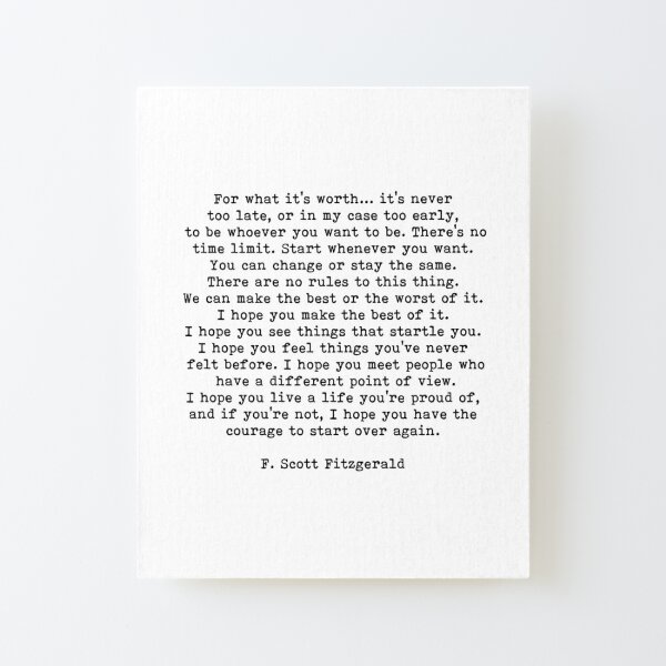For What It's Worth, F Scott Fitzgerald Quote Canvas Mounted Print