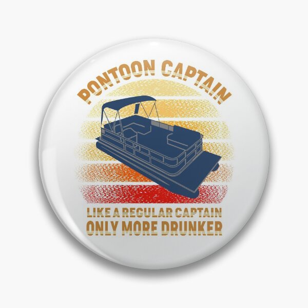 Item preview, Pontoon Captain Like A regular Captain Only More Drunker designed and sold by sandraking0908.
