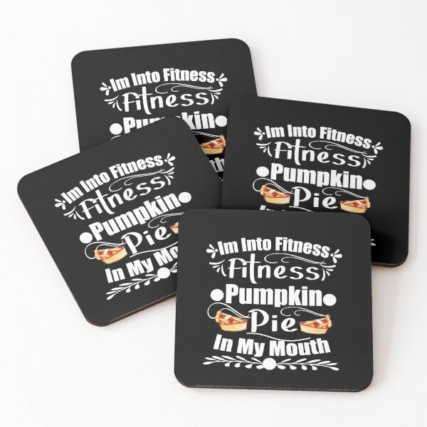Item preview, I'm Into Fitness Fitness Pumpkin Pie In My Mouth designed and sold by buzz1days.
