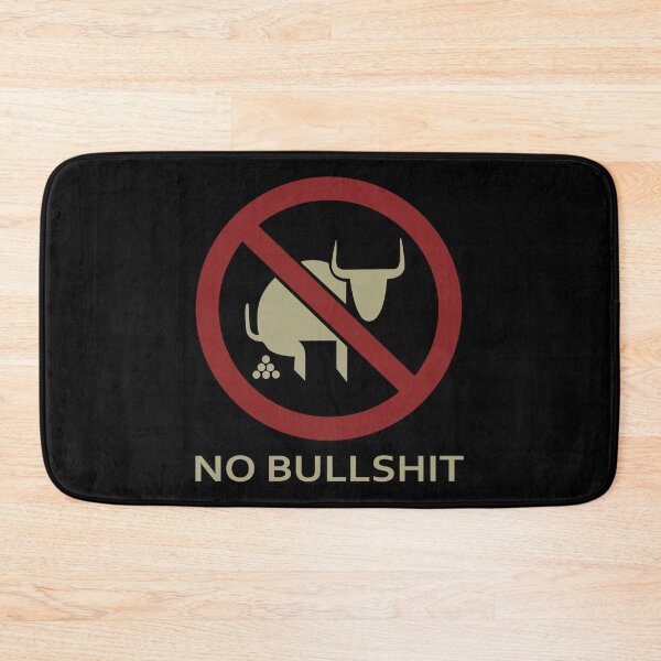 Item preview, No Bullshit designed and sold by ActiveSextet.