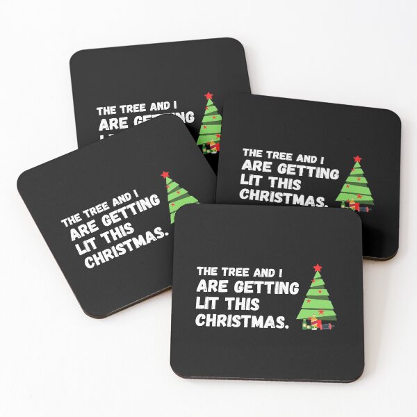 Item preview, The Tree and I are Getting Lit this Christmas! designed and sold by Nxt-Lvl-Awesome.