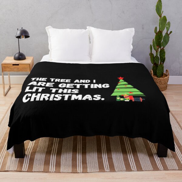 Item preview, The Tree and I are Getting Lit this Christmas! designed and sold by Nxt-Lvl-Awesome.