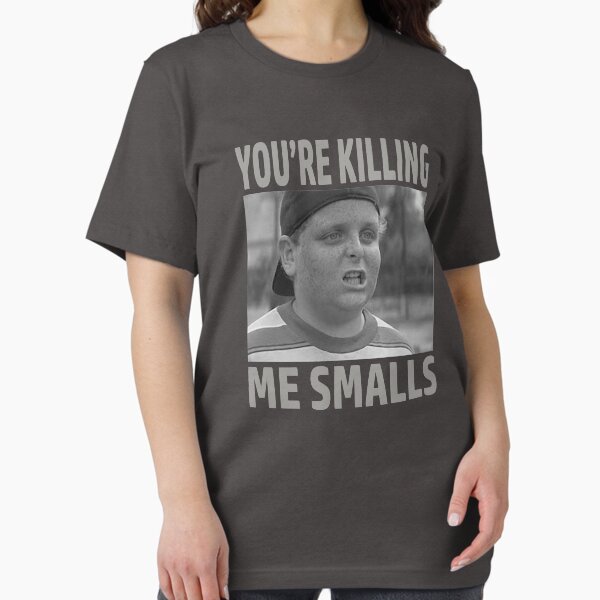 Item preview, You're Killing Me Smalls designed and sold by barrelroll1.