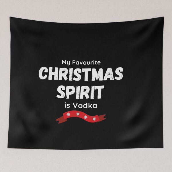 Item preview, My Favourite Christmas Spirit is Vodka! designed and sold by Nxt-Lvl-Awesome.