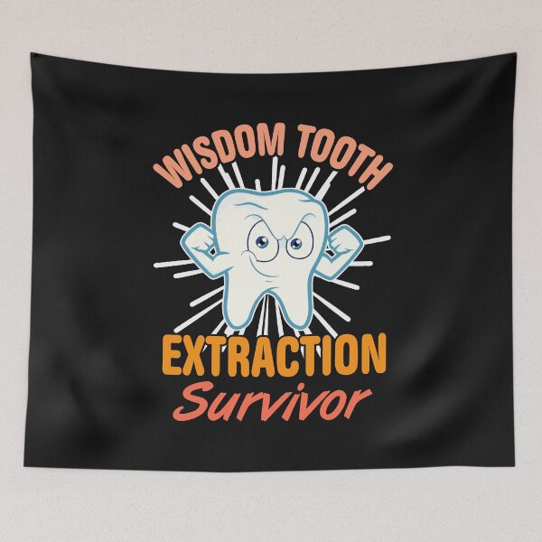 Item preview, Funny Dentist: Wisdom Tooth Extraction Survivor designed and sold by sunnym79.