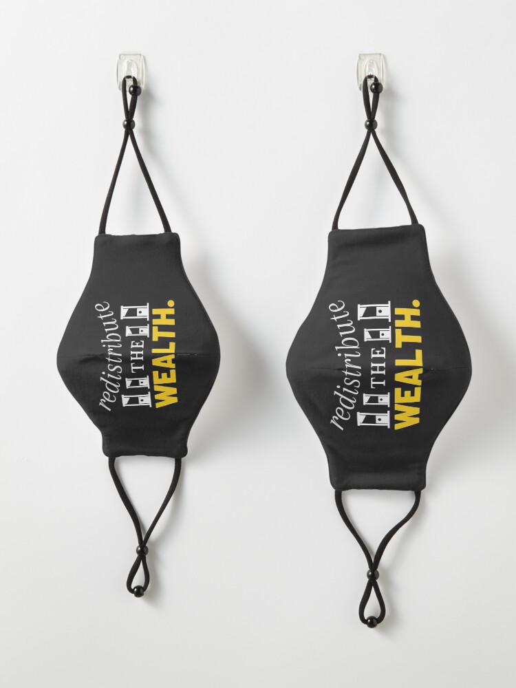 Alternate view of Redistribute the Wealth Mask