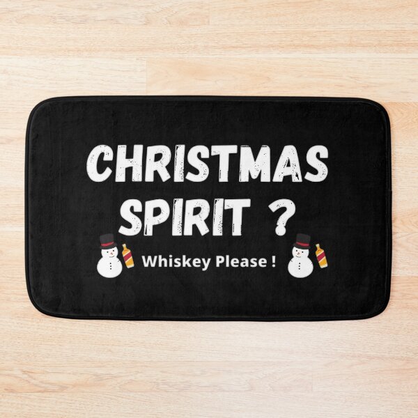 Item preview, Christmas Spirit?Whiskey Please! designed and sold by Nxt-Lvl-Awesome.