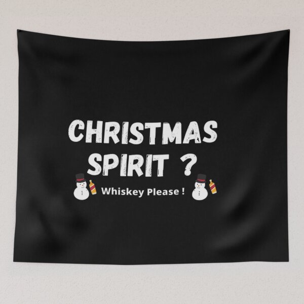 Item preview, Christmas Spirit?Whiskey Please! designed and sold by Nxt-Lvl-Awesome.