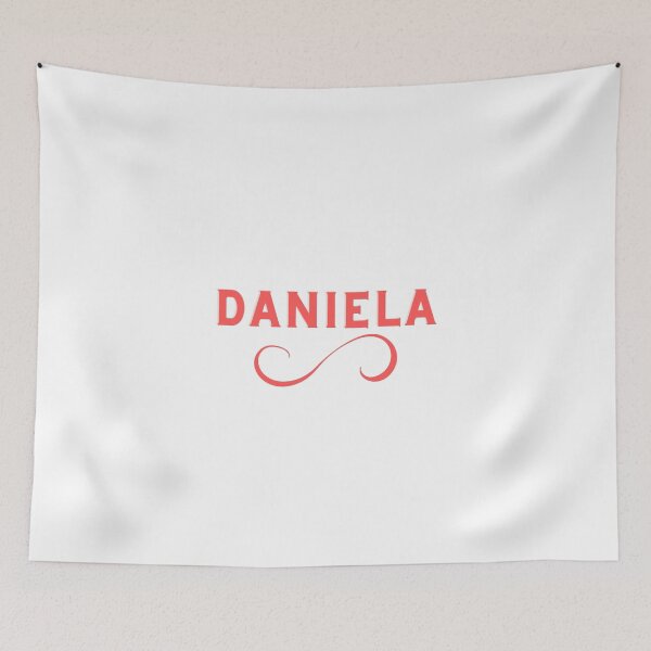 Item preview, Name Daniela designed and sold by Yasdey Rojas.