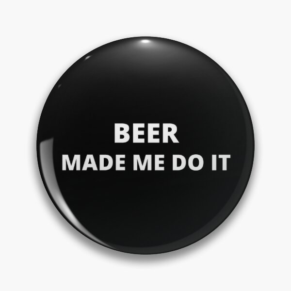 Artikelvorschau, Bier ließ mich es tun! Einfaches lustiges Textdesign entworfen und verkauft von Nxt-Lvl-Awesome.